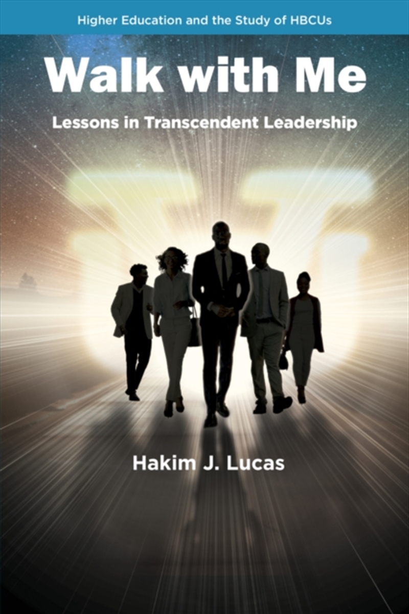 Walk With Me : Lessons In Transcendent Leadership/Product Detail/Teaching