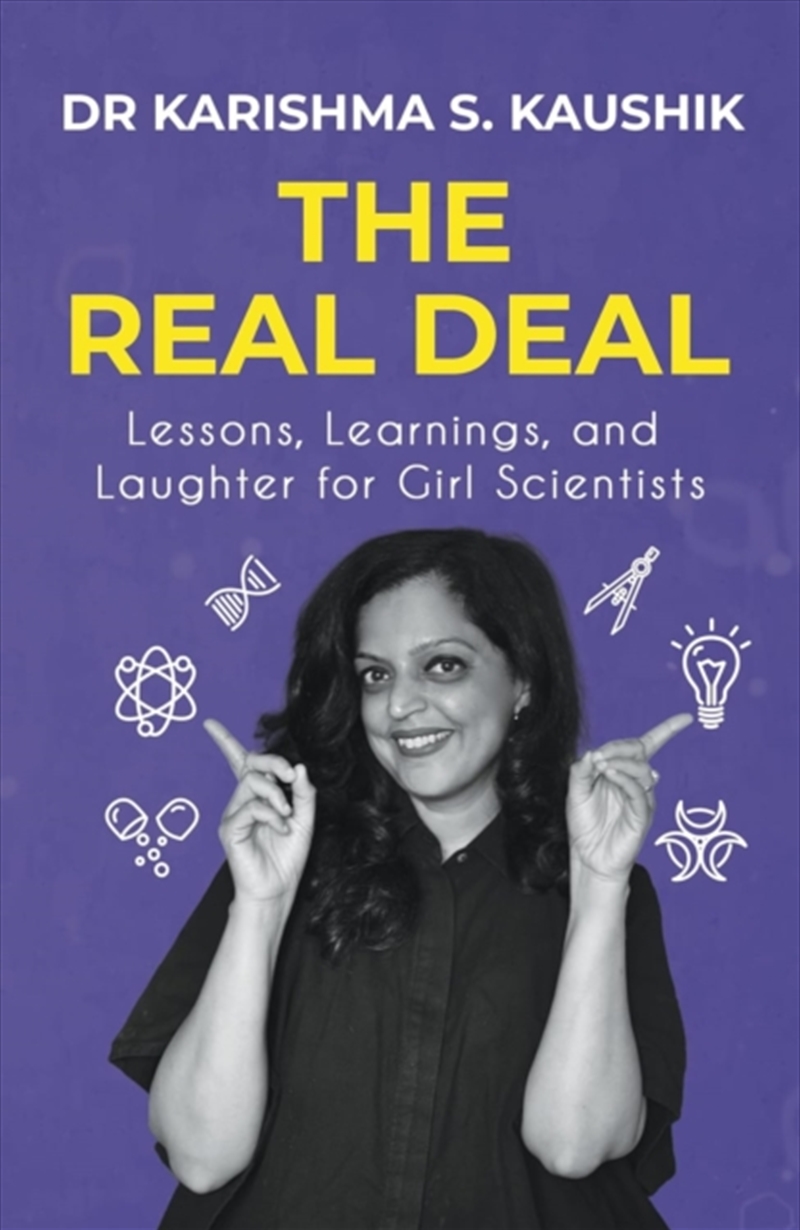 The Real Deal : Lessons, Learnings, And Laughter For Girl Scientists/Product Detail/Teaching