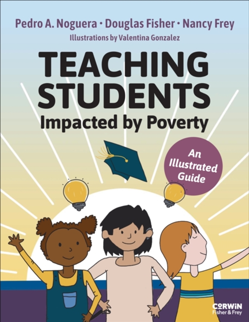 Teaching Students Impacted By Poverty : An Illustrated Guide/Product Detail/Teaching