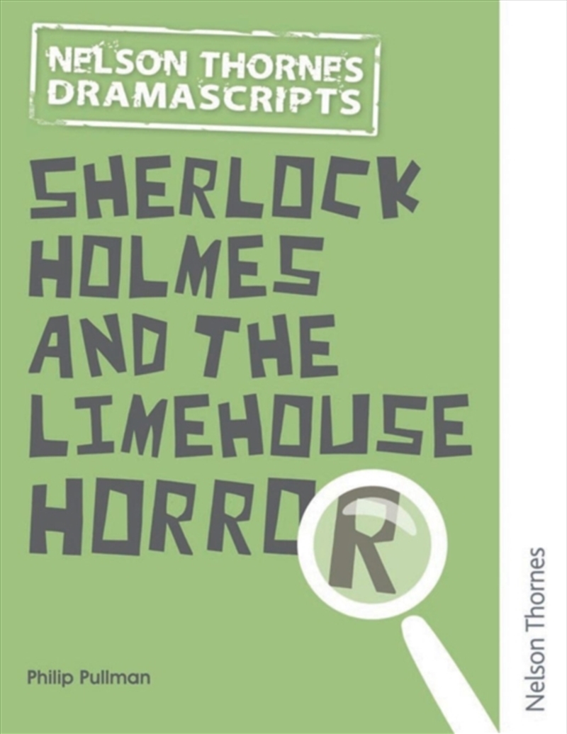 Oxford Playscripts: Sherlock Holmes And The Limehouse Horror/Product Detail/Teaching
