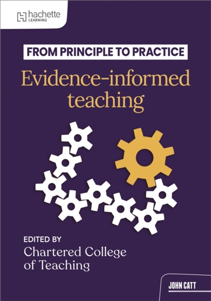 From Principle To Practice: Evidence-Informed Teaching/Product Detail/Teaching