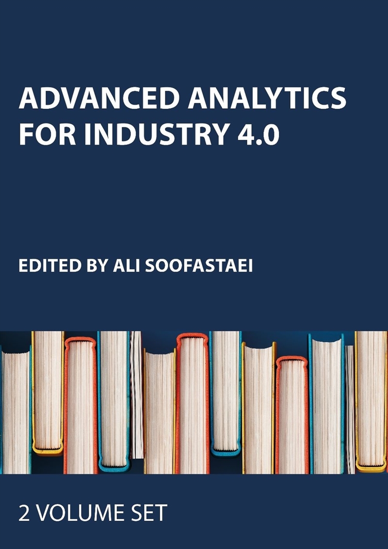 Advanced Analytics for Industry 4.0, Two Volume Set/Product Detail/Computing & IT