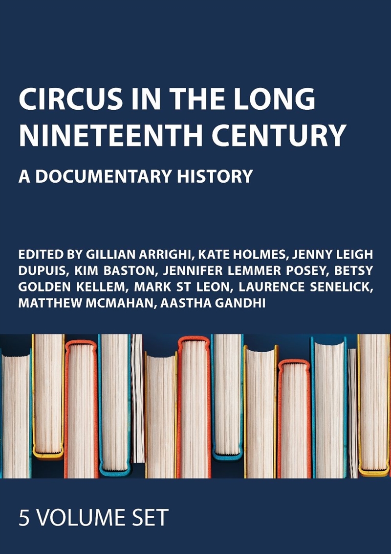 Circus and Sideshow in the Long Nineteenth Century/Product Detail/History