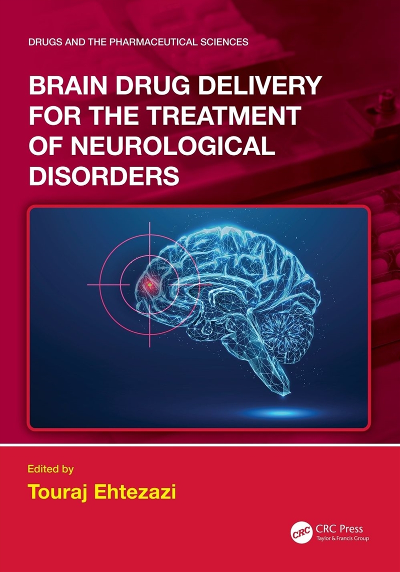Brain Drug Delivery for the Treatment of Neurological Disorders/Product Detail/Healthcare