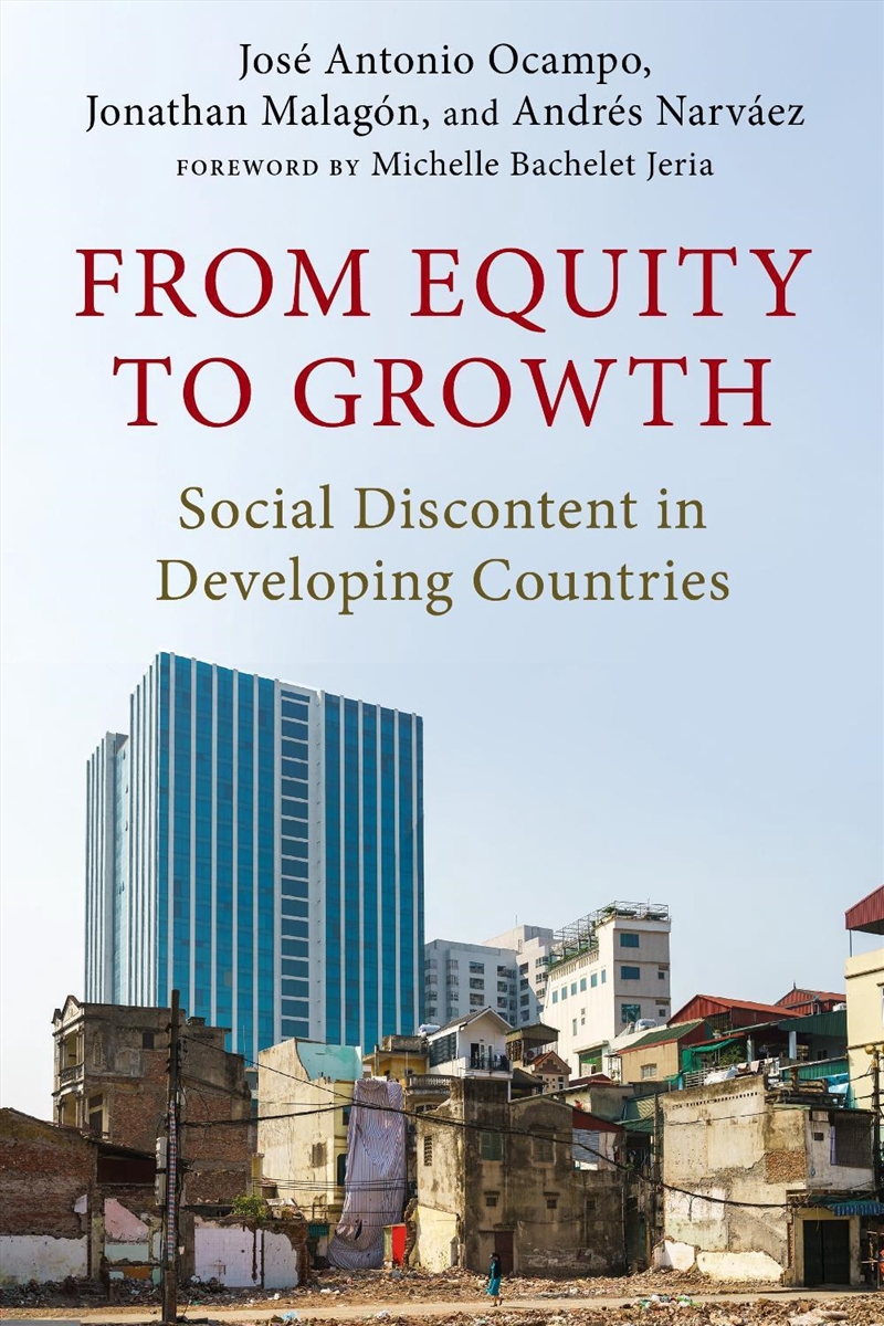 From Equity to Growth : Social Discontent in Developing Countries/Product Detail/Business Leadership & Management