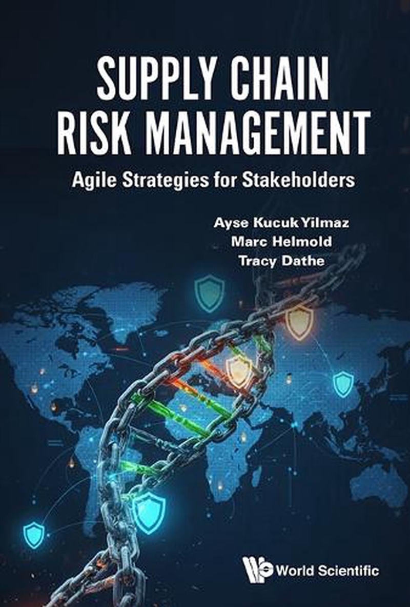 Supply Chain Risk Management: Agile Strategies For Stakeholders/Product Detail/Business Leadership & Management