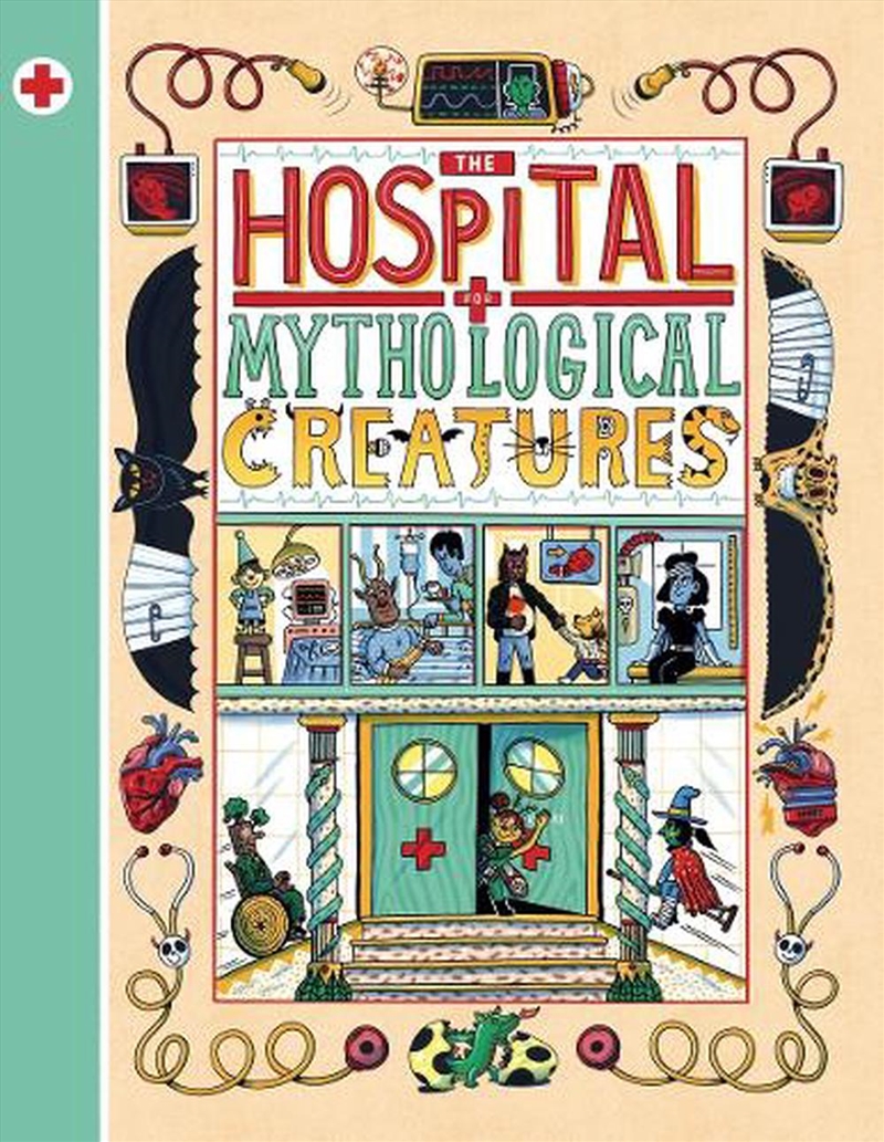 The Hospital for Mythological Creatures/Product Detail/Early Childhood Fiction Books
