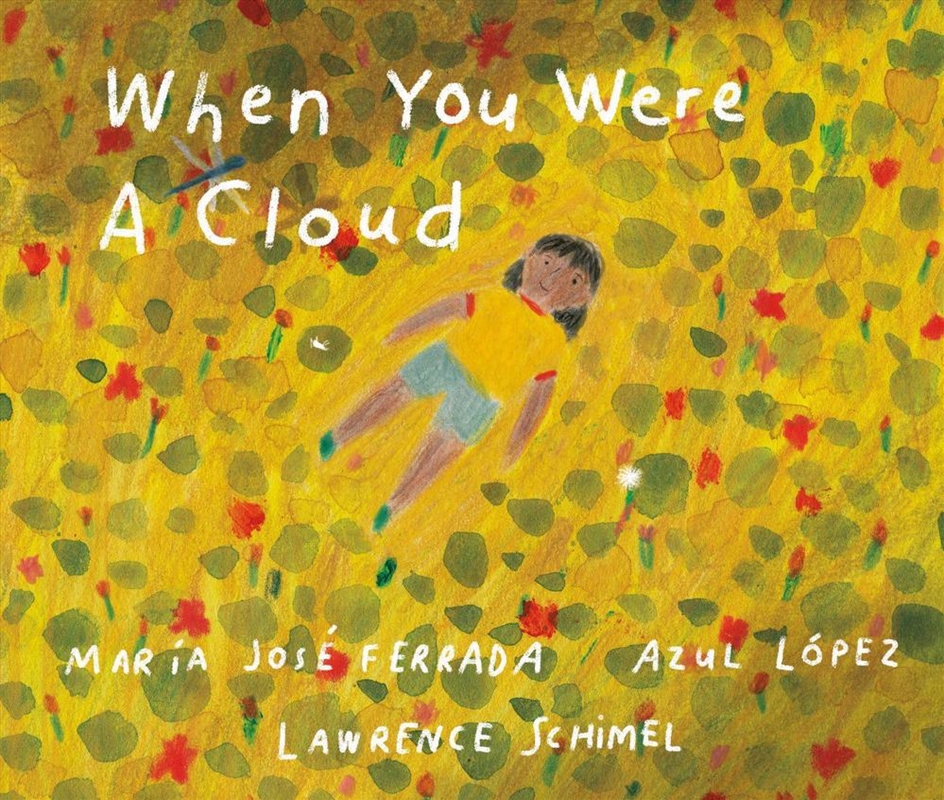 When You Were A Cloud/Product Detail/Early Childhood Fiction Books