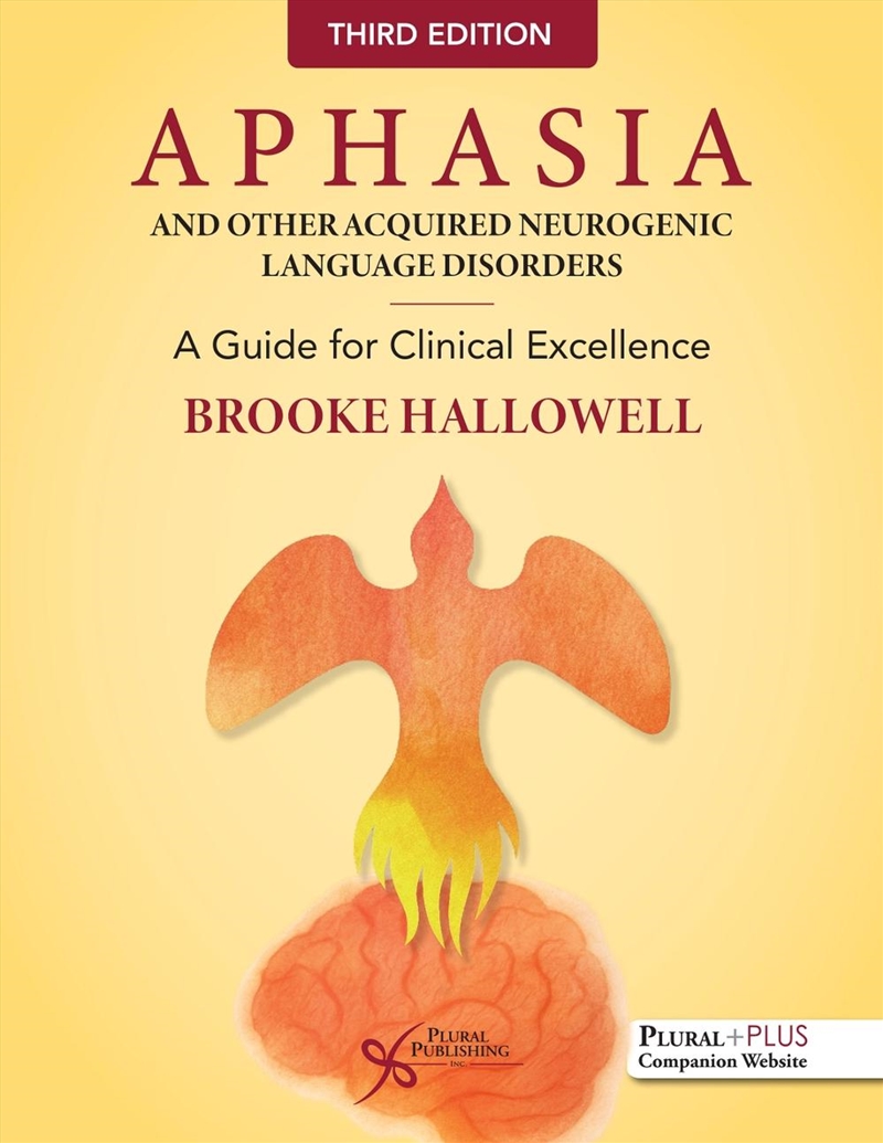 Aphasia And Other Acquired Neurogenic Language Disorders : A Guide For Clinical Excellence/Product Detail/Healthcare