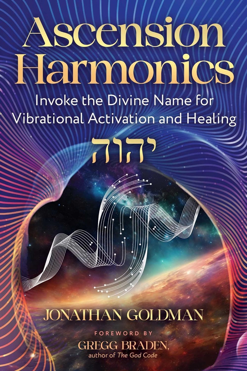 Ascension Harmonics : Invoke The Divine Name For Vibrational Activation And Healing/Product Detail/Healthcare