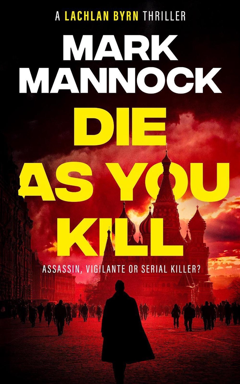 DIE AS YOU KILL/Product Detail/Crime & Mystery Fiction