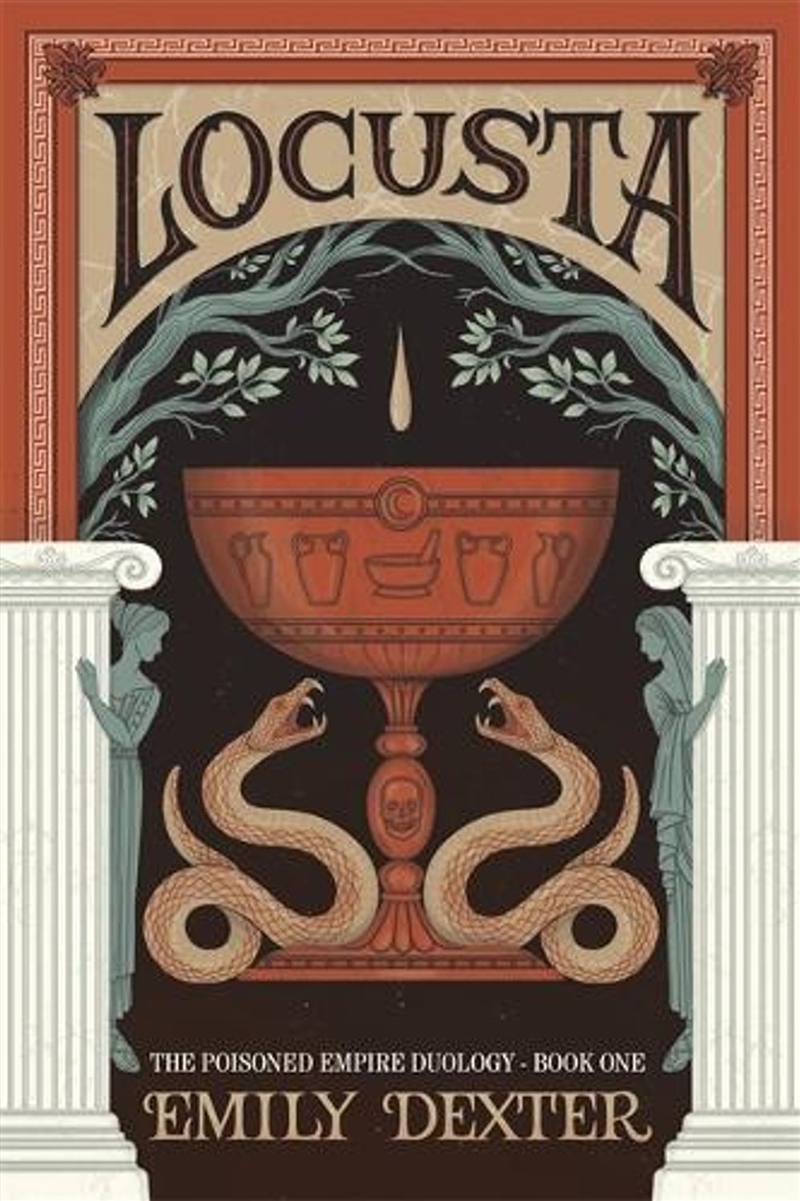 Locusta (The Poisoned Empire Duology, Book 1)/Product Detail/Fantasy Fiction