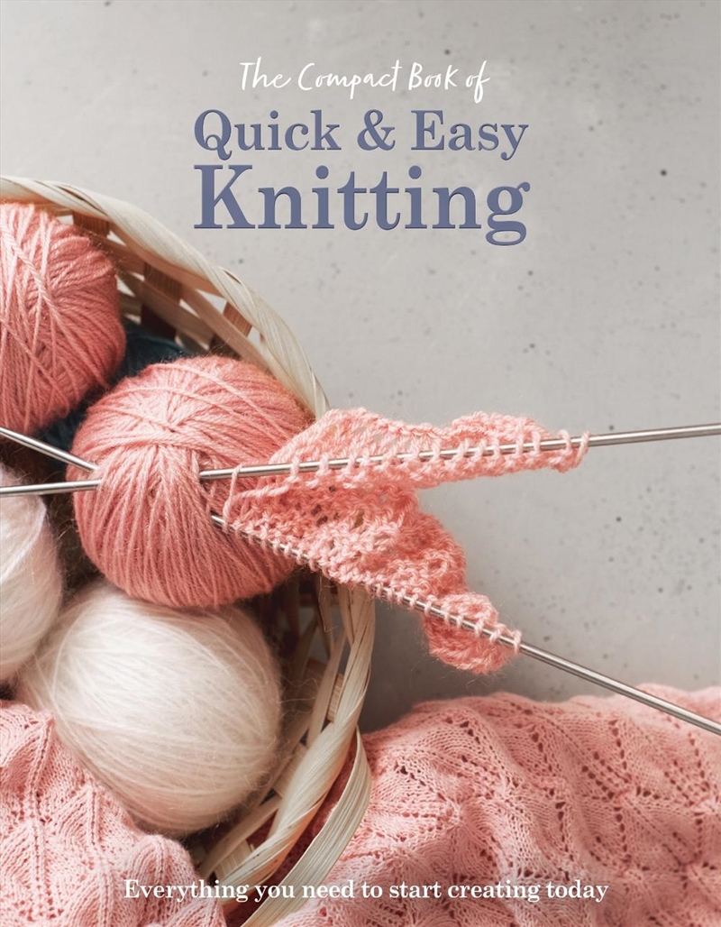 The Compact Book of Quick and Easy Knitting/Product Detail/Crafts & Handiwork