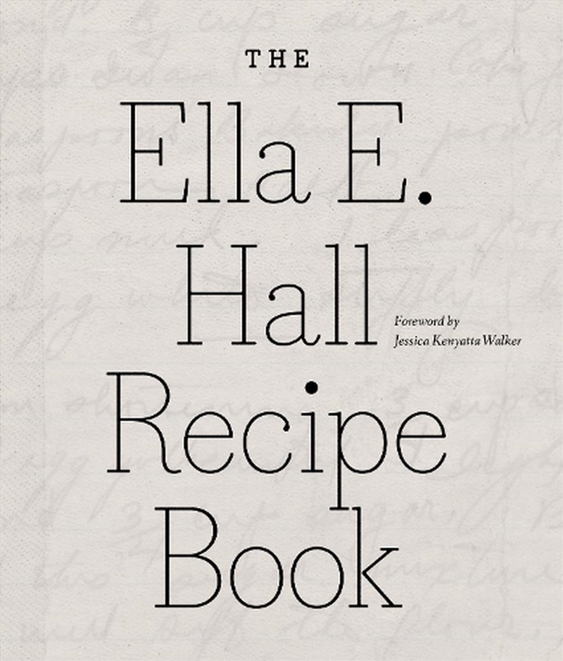 The Ella E. Hall Recipe Book/Product Detail/Recipes, Food & Drink