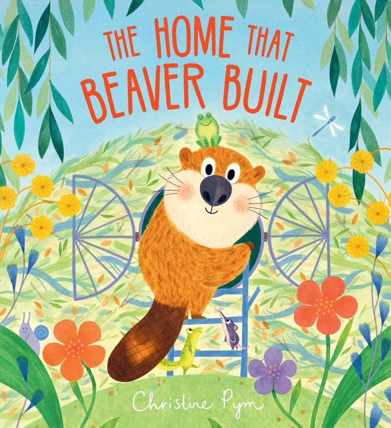 The Home That Beaver Built/Product Detail/Early Childhood Fiction Books