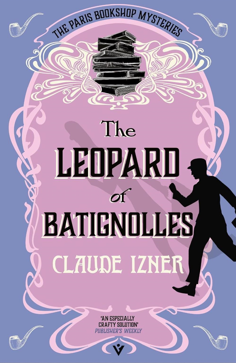 The Leopard of Batignolles : A Paris Bookshop Mystery/Product Detail/Crime & Mystery Fiction