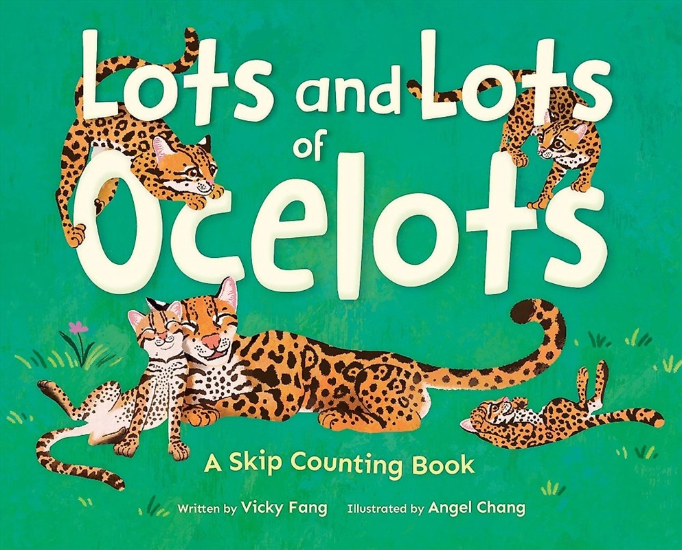 Lots and Lots of Ocelots/Product Detail/Early Childhood Fiction Books