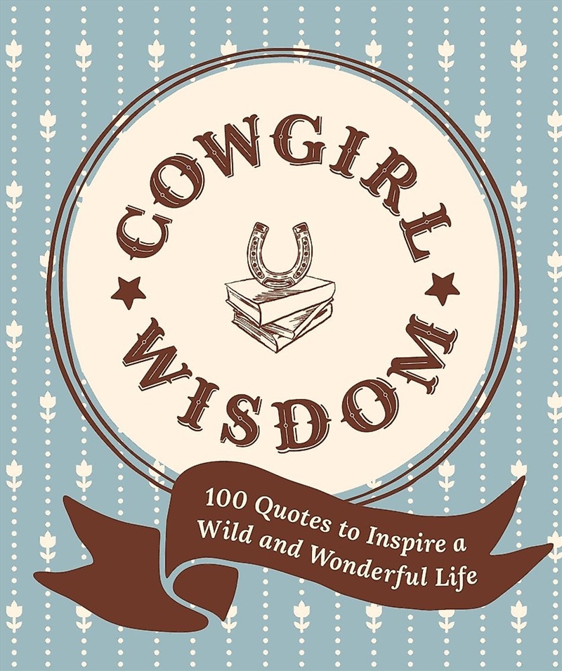 Cowgirl Wisdom/Product Detail/Reference & Encylopaedias