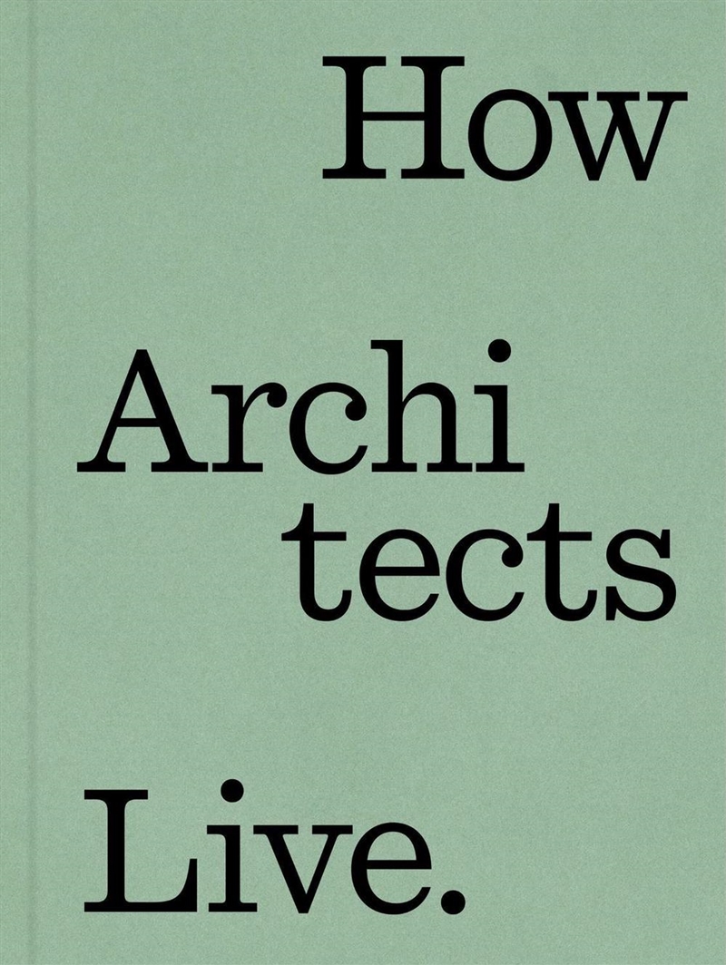 How Architects Live/Product Detail/Architecture