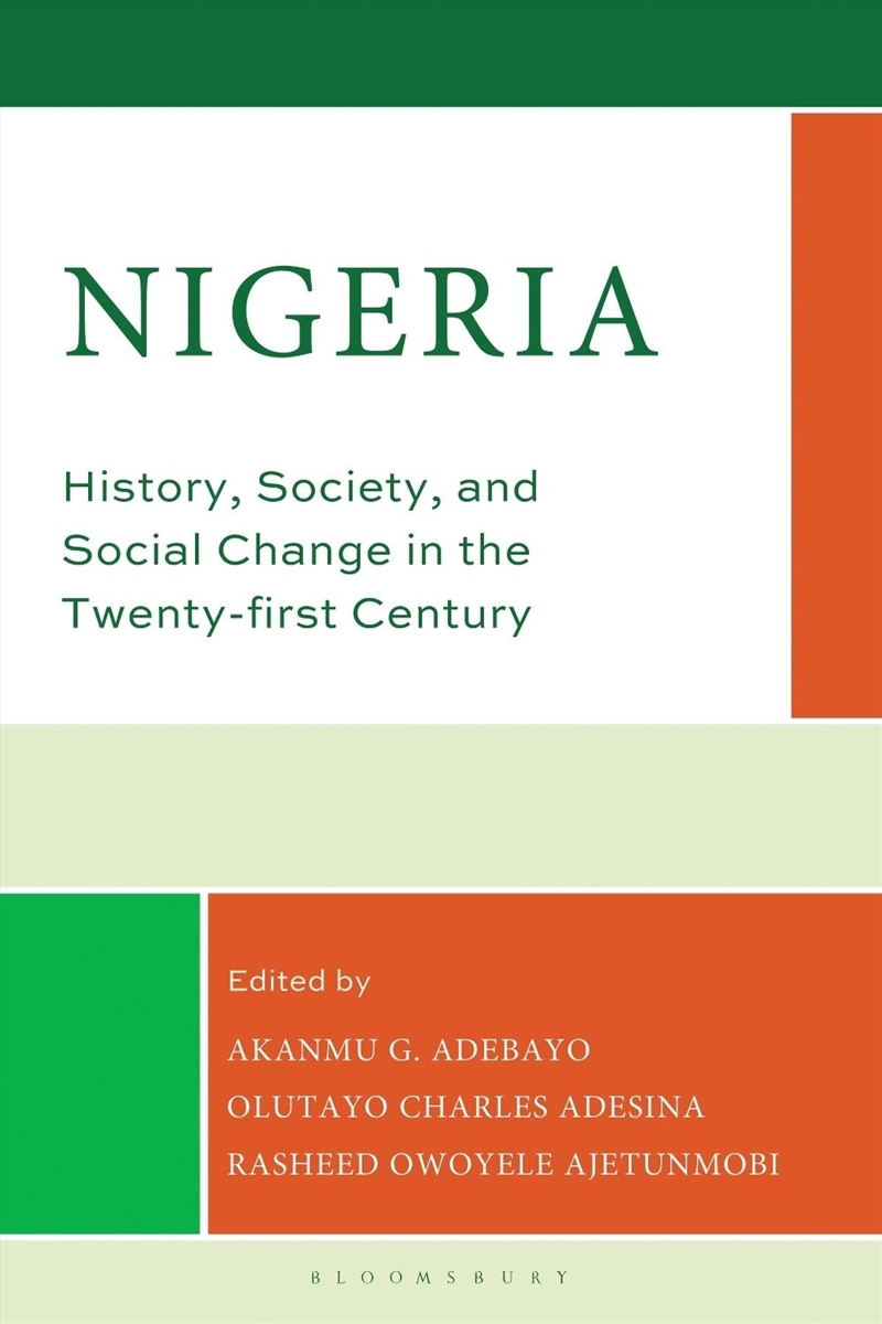 Nigeria: History, Society, and Social Change in the Twenty-first Century/Product Detail/History