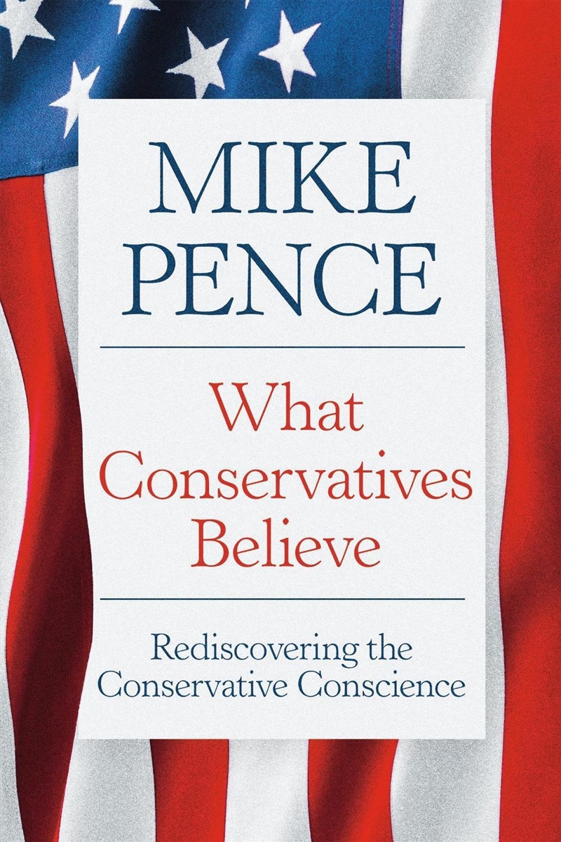 What Conservatives Believe/Product Detail/Politics & Government