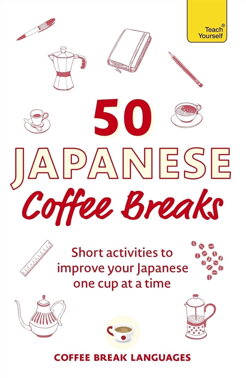 50 Japanese Coffee Breaks/Product Detail/Language & Linguistics