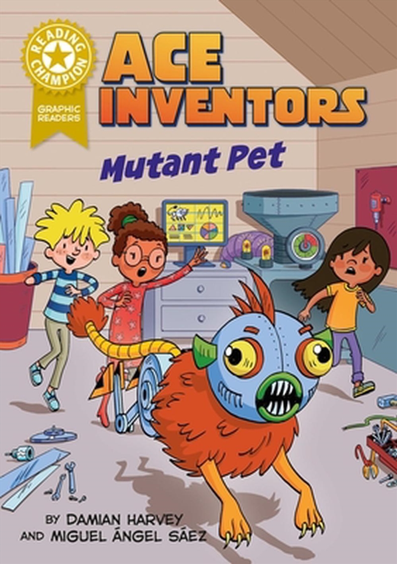 Reading Champion: Graphics: Ace Inventors Inc: Mutant Pet/Product Detail/Childrens Fiction Books