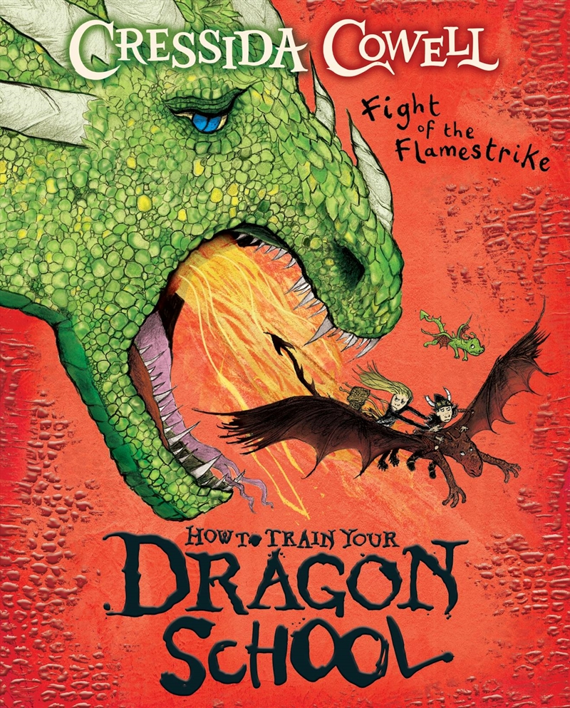 How To Train Your Dragon School: Fight Of The Flamestrike/Product Detail/Childrens Fiction Books