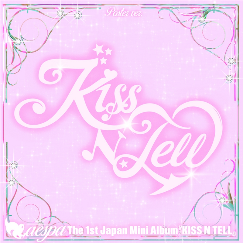 Aespa - Kiss N Tell The 1st Japan Mini Album Poster Ver/Product Detail/World