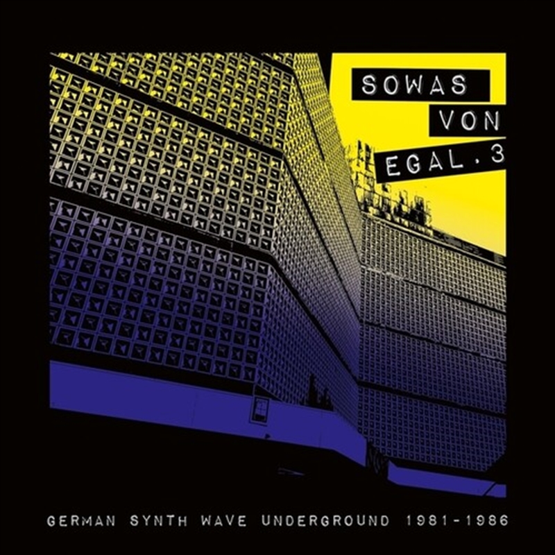 Sowas Von Egal 3: German Synth Wave/Product Detail/Rock/Pop