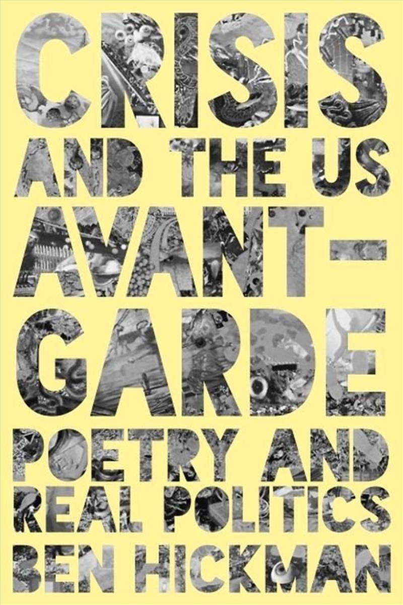 Crisis and the US Avant-Garde/Product Detail/Literature & Poetry