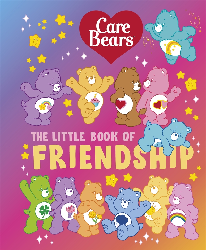 Care Bears: The Little Book of Friendship/Product Detail/Early Childhood Fiction Books