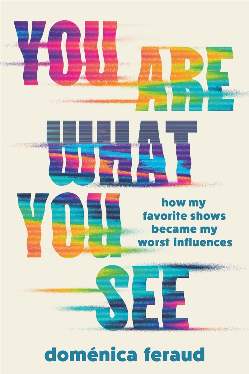 You Are What You See/Product Detail/Arts & Entertainment