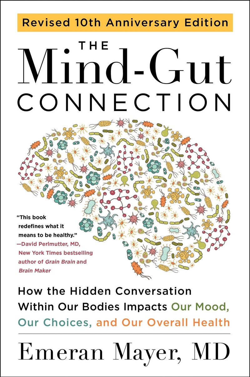 The Mind-Gut Connection [10th Anniversary Edition]/Product Detail/Psychology