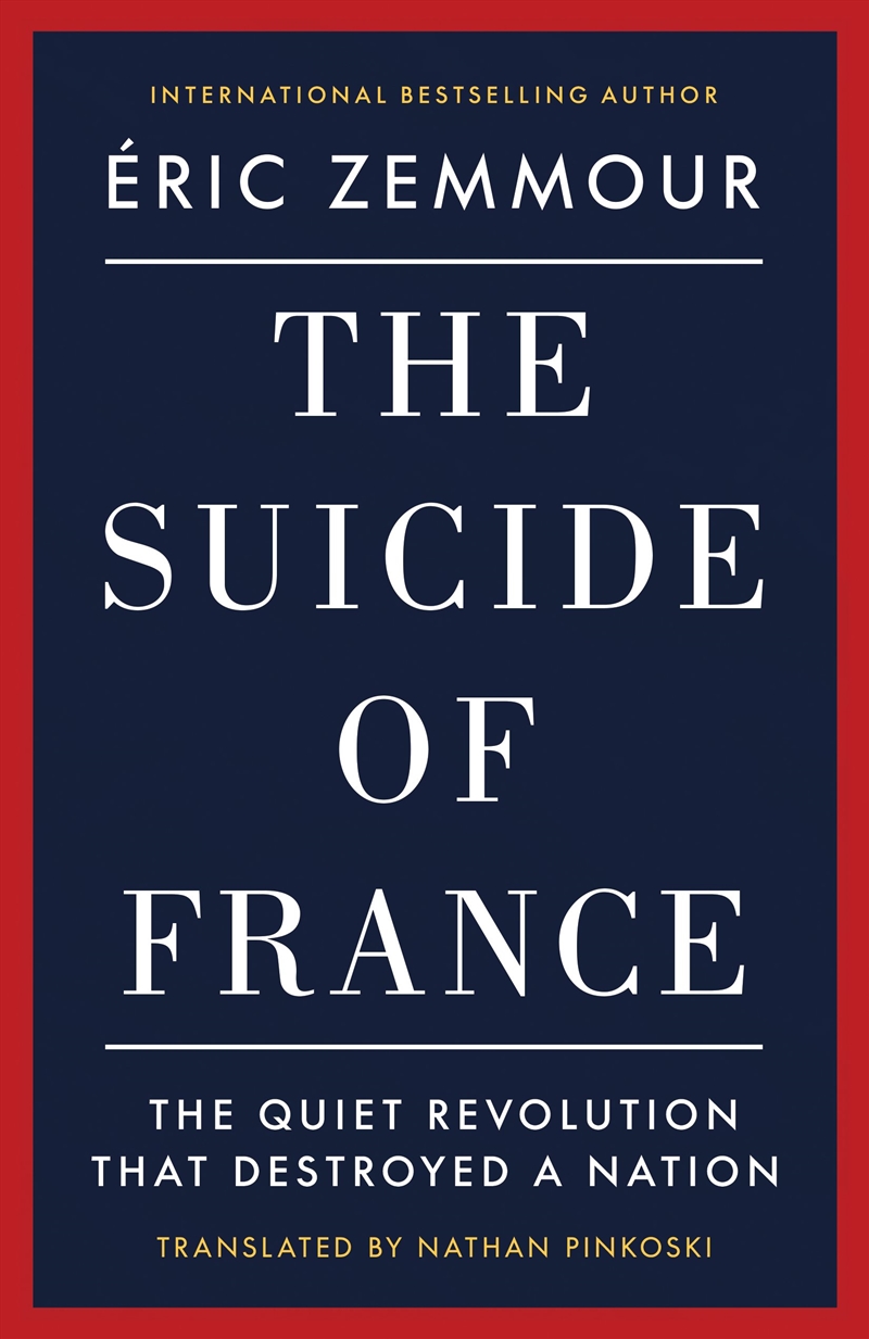 The Suicide of France/Product Detail/Politics & Government