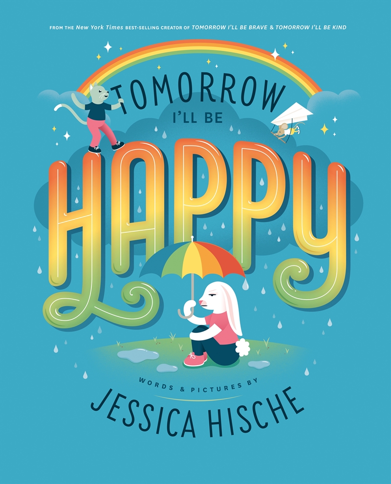 Tomorrow I'll Be Happy/Product Detail/Childrens Fiction Books