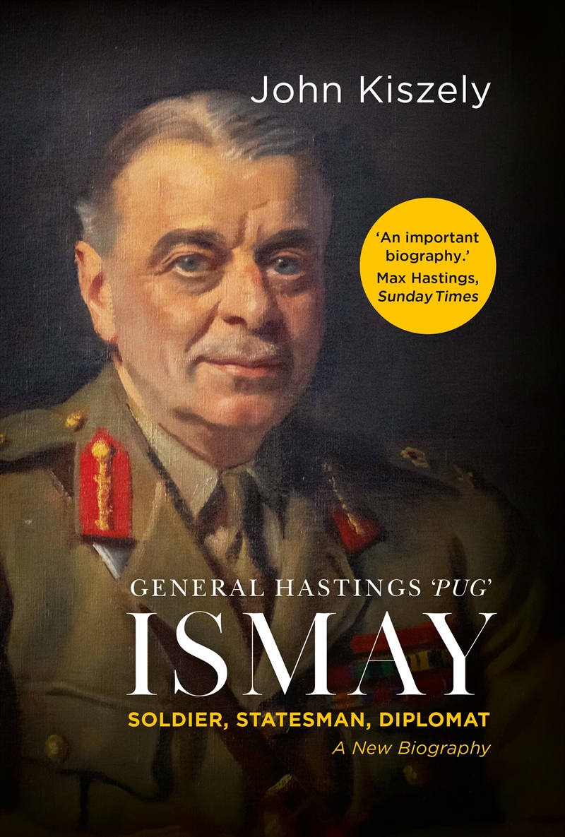 General Hastings 'Pug' Ismay/Product Detail/Biographies & True Stories