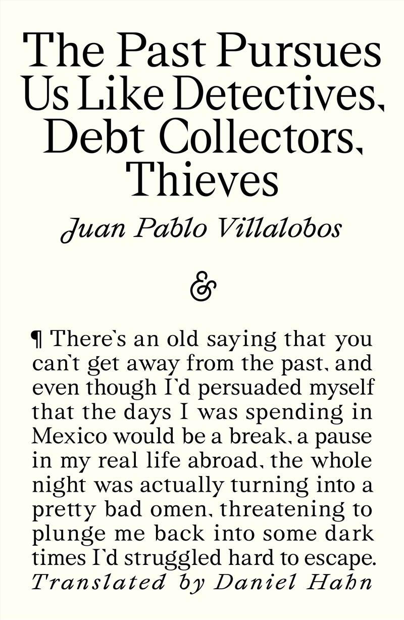 The Past Pursues Us Like Detectives, Debt Collectors, Thieves/Product Detail/Modern & Contemporary