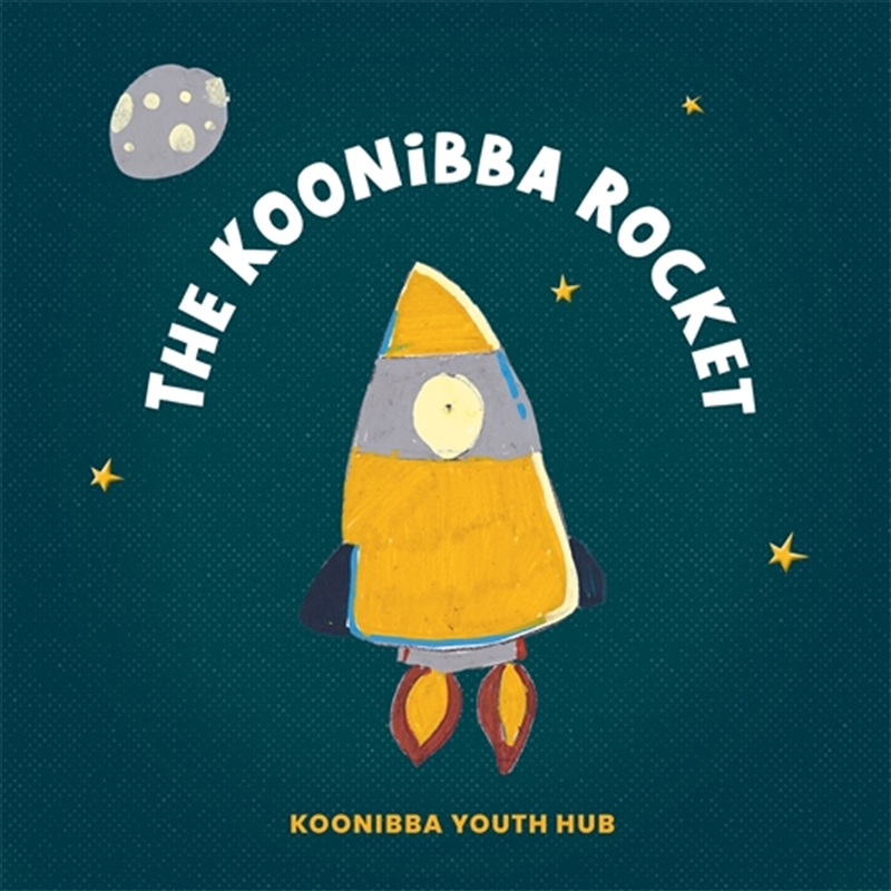 The Koonibba Rocket/Product Detail/Early Childhood Fiction Books