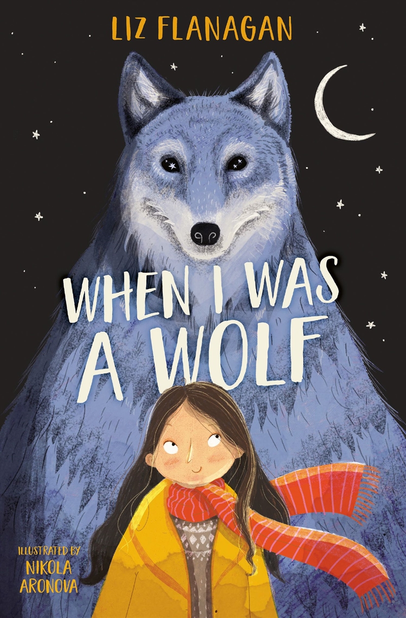 When I Was A Wolf/Product Detail/Childrens Fiction Books