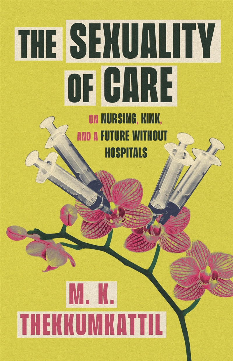 The Sexuality of Care/Product Detail/Literature & Poetry