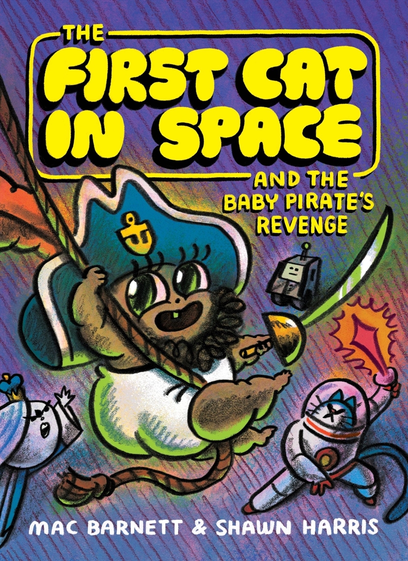 The First Cat In Space And The Baby Pirate's Revenge/Product Detail/Graphic Novels