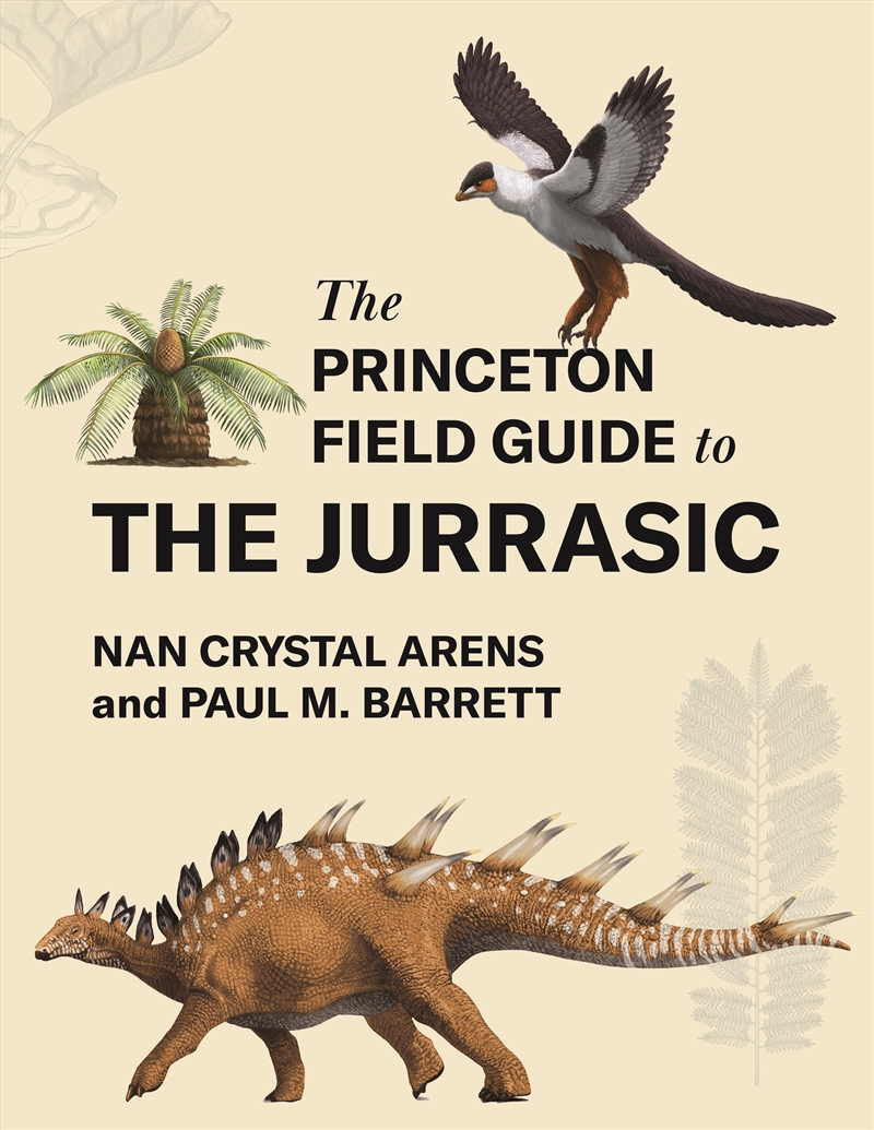 The Princeton Field Guide to the Jurassic/Product Detail/Animals & Nature