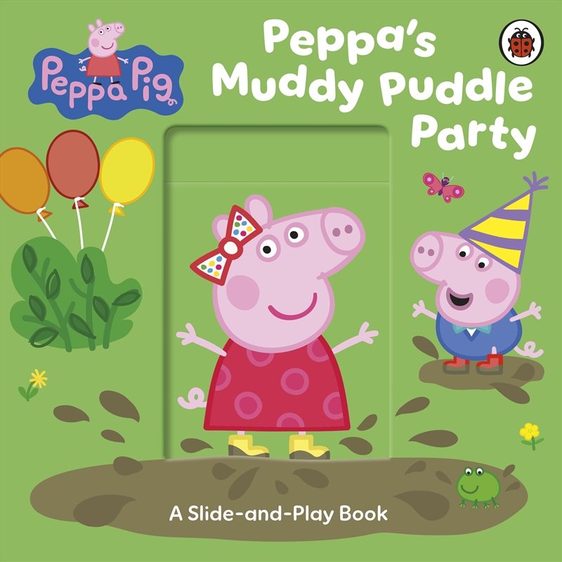 Peppa Pig: Peppa's Muddy Puddle Party/Product Detail/Early Childhood Fiction Books