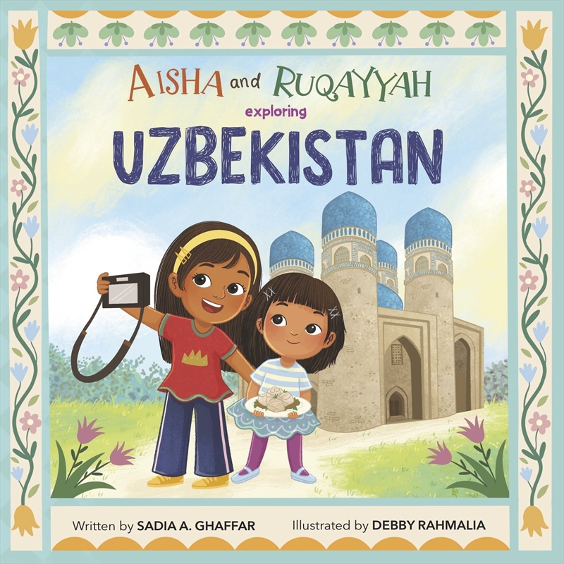 Aisha and Ruqayyah Exploring Uzbekistan/Product Detail/Childrens Fiction Books