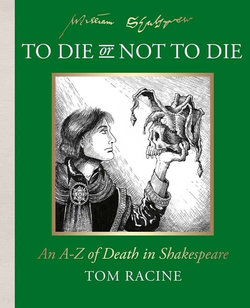 To Die or Not to Die?: An A-Z of Death in Shakespeare/Product Detail/Comedy