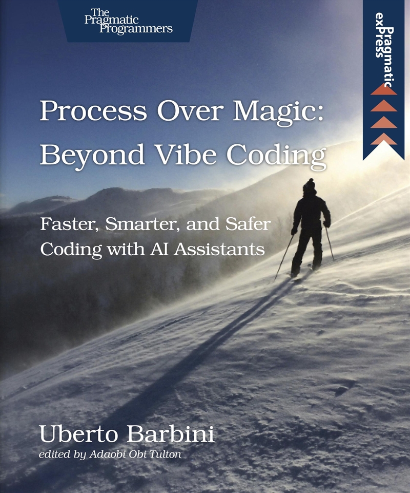Process Over Magic: Beyond Vibe Coding/Product Detail/Computing & IT