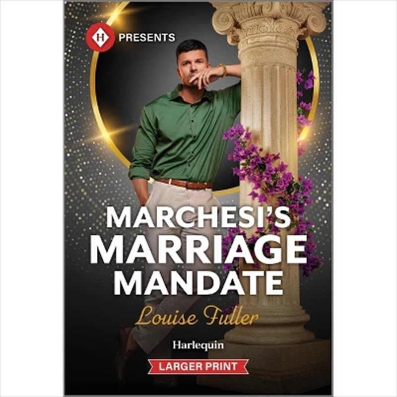 Marchesi's Marriage Mandate [Large Print]/Product Detail/Romance