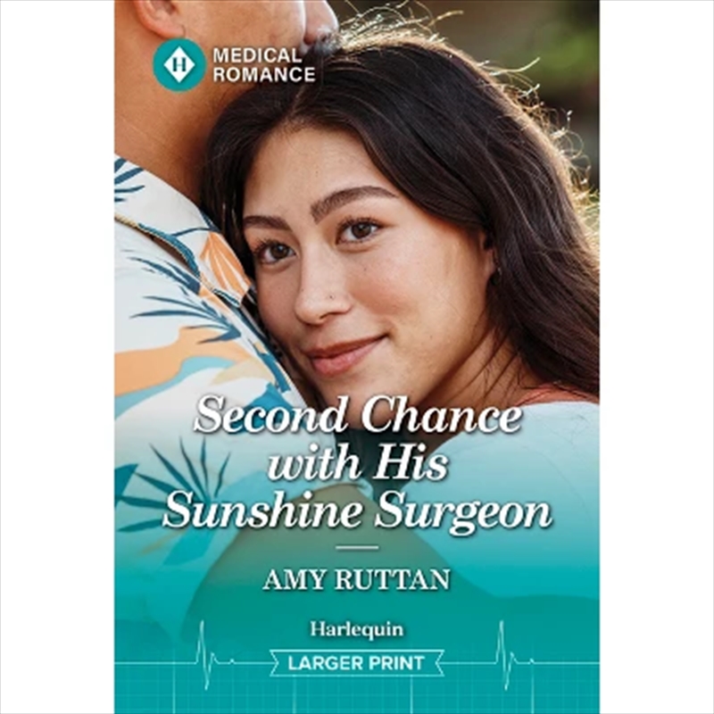 Second Chance With His Sunshine Surgeon [Large Print]/Product Detail/Romance