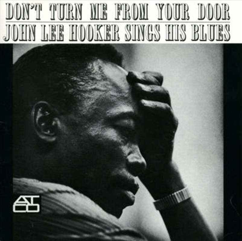 Don't Turn Me From Your Door/Product Detail/Blues